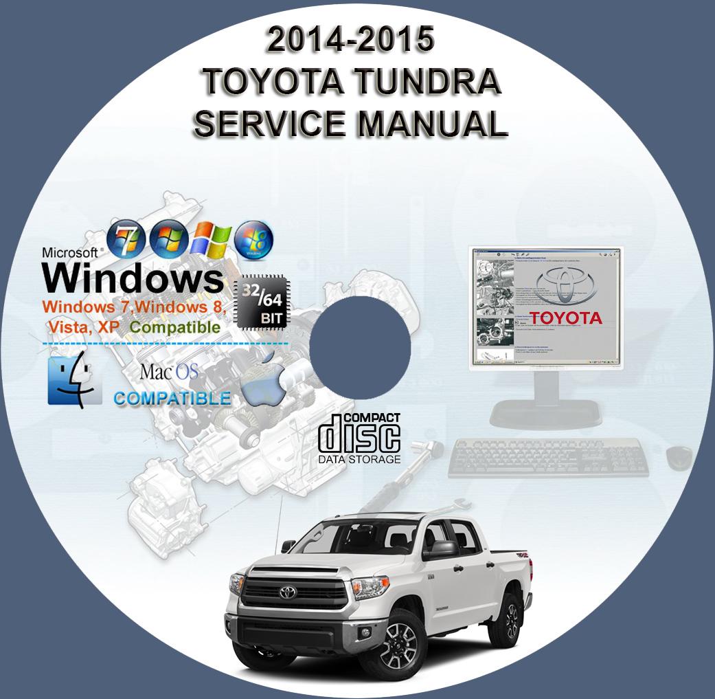TOYOTA TUNDRA 2014-2015 SERVICE REPAIR MANUAL ON CD | www ...